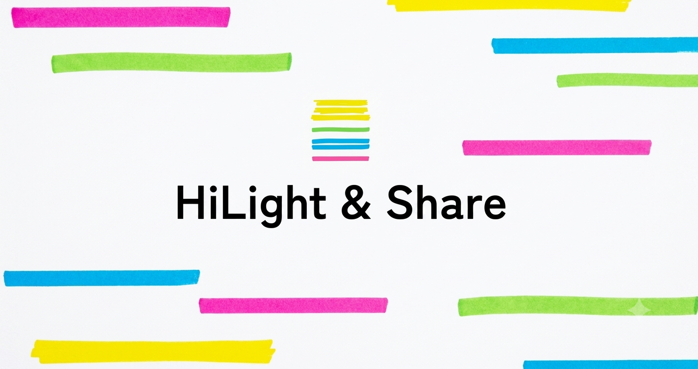 HiLight & Share